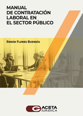 MANUAL DE CONTRATACION LABORAL EN EL SECTOR PUBLICO