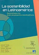 SOSTENIBILIDAD EN LATINOAMERICA HACIA UN BUEN VIVIR DESDE UNA PERSPECTIVA INTERDISCIPLINARIA