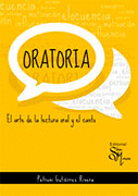 ORATORIA EL ARTE DE LA LECTURA ORAL Y EL CANTO