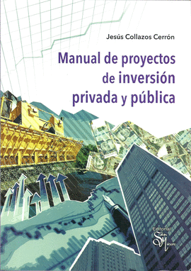 MANUAL DE PROYECTOS DE INVERSIN PRIVADA Y PBLICA