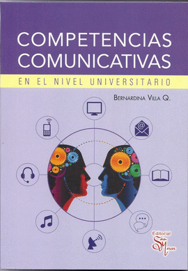 COMPETENCIAS COMUNICATIVAS EN EL NIVEL UNIVERSITARIO