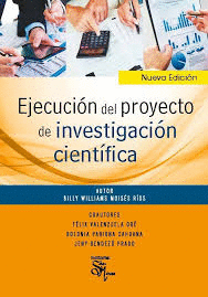 EJECUCION DEL PROYECTO DE INVESTIGACION CIENTIFICA