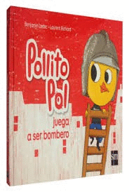 POLLITO POL JUEGA A SER BOMBERO