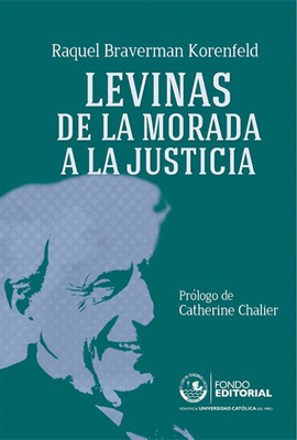LEVINAS DE MORADA A LA JUSTICIA