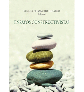 ENSAYOS CONSTRUCTIVISTAS
