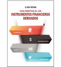 GU�A PR�CTICA DE LOS INSTRUMENTOS FINANCIEROS DERIVADOS
