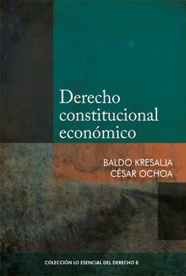 DERECHO CONSTITUCIONAL ECONOMICO