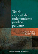 TEORA ESENCIAL DEL ORDENAMIENTO JURDICO PERUANO