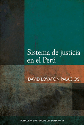 SISTEMA DE JUSTICIA EN EL PER