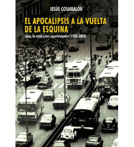 EL APOCALIPSIS A LA VUELTA DE LA ESQUINA