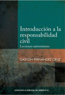 INTRODUCCION A LA RESPONSABILIDAD CIVIL