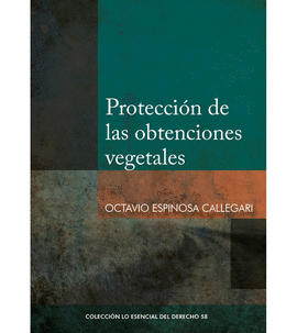 PROTECCION DE LAS OBTENCIONES VEGETALES