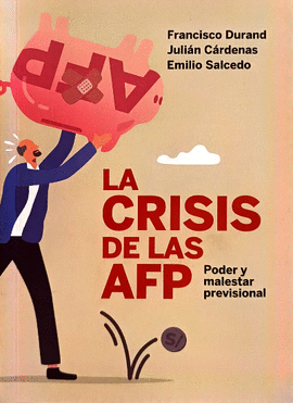 LA CRISIS DE LAS AFP