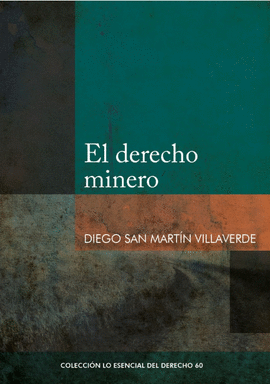 EL DERECHO MINERO