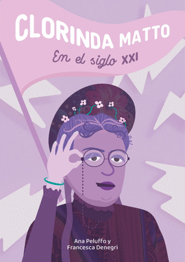 CLORINDA MATTO EN EL SIGLO XXI