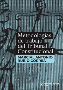 METODOLOGIAS DE TRABAJO DEL TRIBUNAL CONSTITUCIONAL