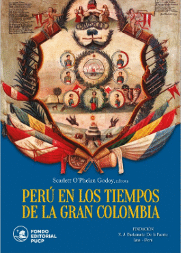 EL PERU EN TIEMPOS DE LA GRAN COLOMBIA