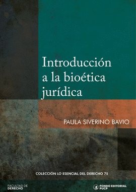INTRODUCCI�N A LA BIO�TICA JUR�DICA