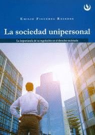 LA SOCIEDAD UNIPERSONAL