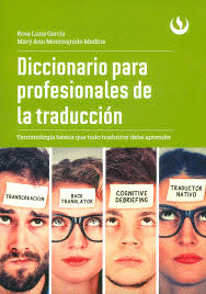 DICCIONARIO PARA PROFESIONALES DE LA TRADUCCION