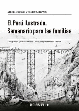 EL PERU ILUSTRADO SEMANARIO PARA LAS FAMILIAS