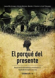EL PORQUE DEL PRESENTE