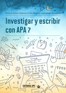 INVESTIGAR Y ESCRIBIR CON APA 7