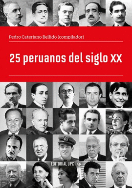 25 PERUANOS DEL SIGLO XX