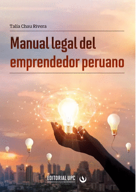 MANUAL LEGAL DEL EMPRENDEDOR PERUANO