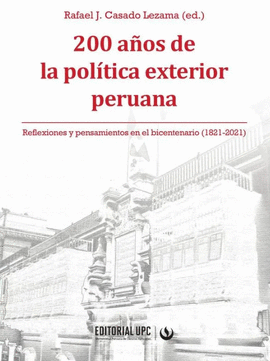 200 A�OS DE LA POLITICA EXTERIOR PERUANA