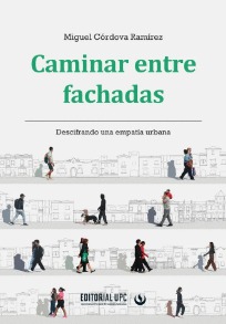 CAMINAR ENTRE FACHADAS