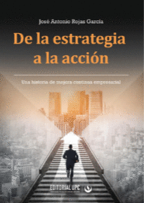 DE LA ESTRATEGIA A LA ACCION