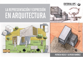 LA REPRESENTACION Y EXPRESION EN ARQUITECTURA