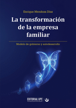 LA TRANSFORMACI�N DE LA EMPRESA FAMILIAR