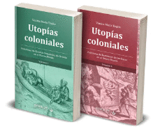 UTOPIAS COLONIALES (TOMO 1 Y 2)