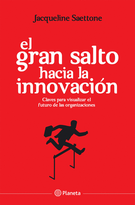 EL GRAN SALTO HACIA LA INNOVACIN