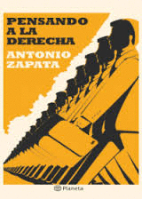 PENSANDO A LA DERECHA