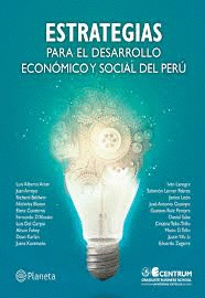 ESTRATEGIAS PARA EL DESARROLLO ECON�MICO Y SOCIAL DEL PER�