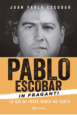 PABLO ESCOBAR IN FRAGANTI