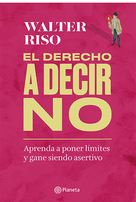 EL DERECHO A DECIR NO