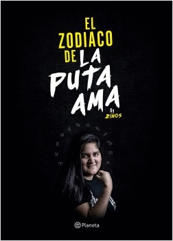 EL ZODIACO DE LA PUTA AMA