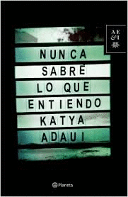 NUNCA SABR� LO QUE ENTIENDO