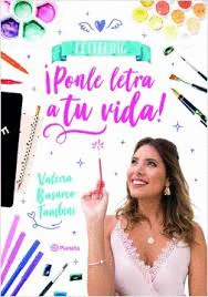 LETTERING PONLE LETRA A TU VIDA!