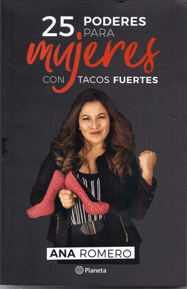 25 PODERES PARA MUJERES CON TACOS FUERTES