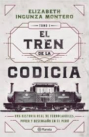 EL TREN DE LA CODICIA