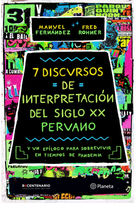 7 DISCURSOS DE INTERPRETACION DEL SIGLO XX PERUANO
