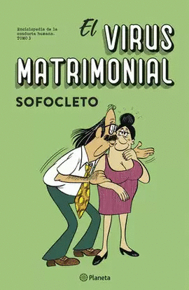 EL VIRUS MATRIMONIAL TOMO 3