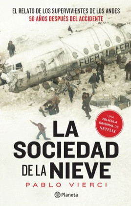 LA SOCIEDAD DE LA NIEVE