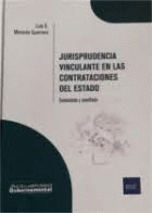 JURISPRUDENCIA VINCULANTE EN LAS CONTRATACIONES DEL ESTADO