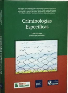 CRIMINOLOGIAS ESPECIFICAS